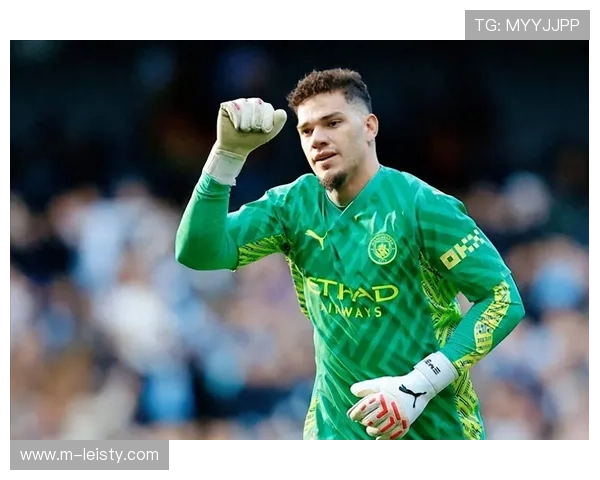 卡森回顾欧冠出场经历 称已做好随时替代埃德森的准备 卡森回顾欧冠出场经历 称已做好随时替代埃德森的准备